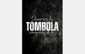 Résultat Tombola 2025 !