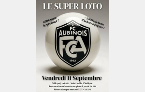 Super Loto du FC AUBINOIS !