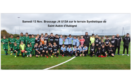 Samedi 13 Nov. 2021 : Brassage J4 U13 A sur le synthétique de Saint Aubin d'Aubigné